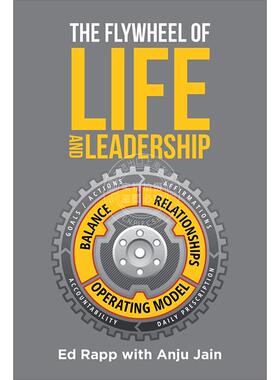 预售 按需印刷  The Flywheel of Life and Leadership 生命和领导力的飞轮 Ed Rapp 英文原版