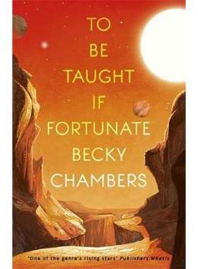 To Be Taught, If Fortunate: A Novella