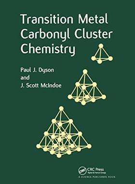 预售 按需印刷 Transition Metal Carbonyl Cluster Chemistry
