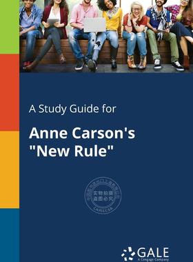 预售 按需印刷 A Study Guide for Anne Carson s  New Rule