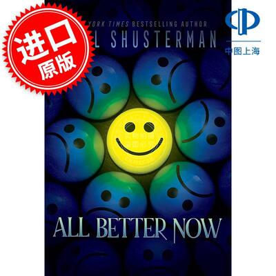 现在好多了 青少年科幻读物 Neal Shusterman 英文原版 All Better Now 14+岁