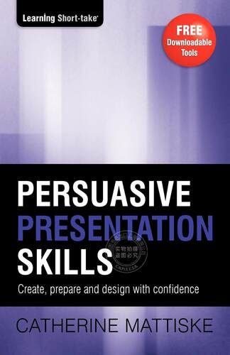 预售 按需印刷 Persuasive Presentation Skills