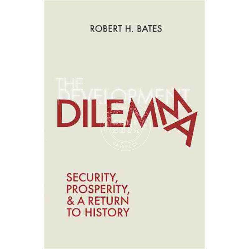 【满299送PUP新年台历】 The Development Dilemma 发展困境：安全、繁荣与回归历史 普林斯顿