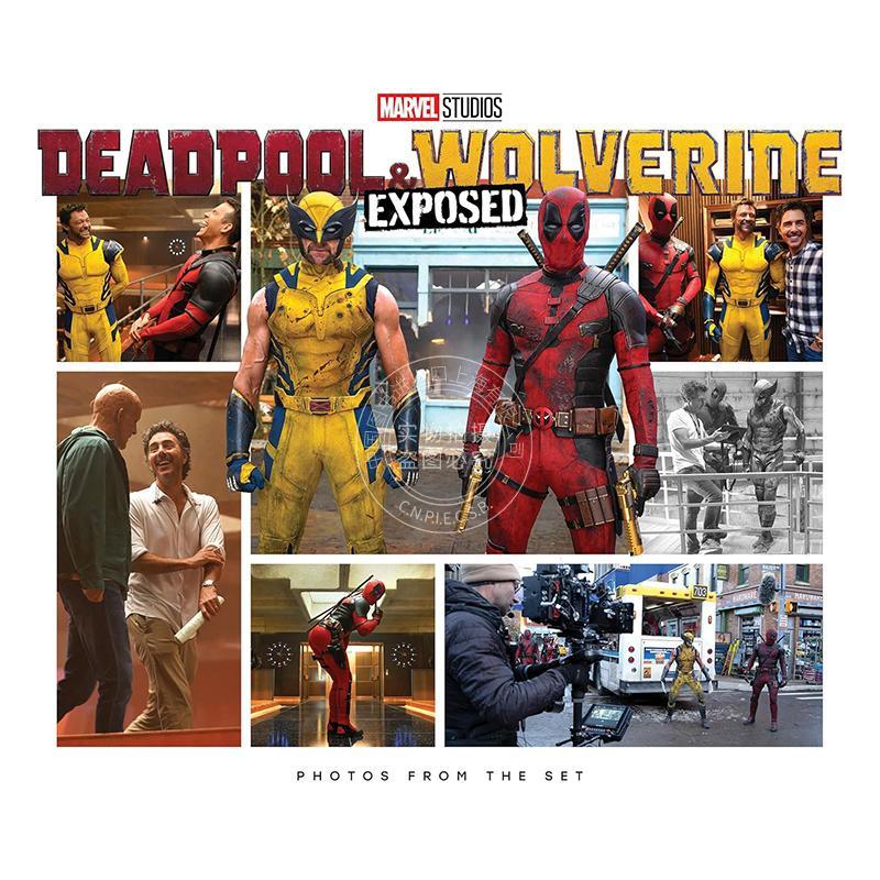 死侍与金刚狼:片场照片揭秘 漫威电影周边书 英文原版 Marvel Studios' Deadpool & Wolverine: Exposed - Photos From The Set