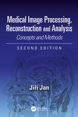 预售 按需印刷 Medical Image Processing, Reconstruction and Analysis