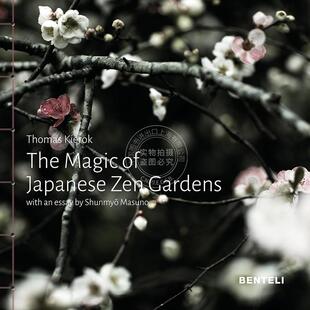 日本禅宗花园的魔力:冥想之旅 英文原版 艺术画册 The Magic of Japanese Zen Gardens: a meditative journey