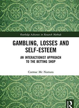 预售 按需印刷 Gambling, Losses and Self Esteem