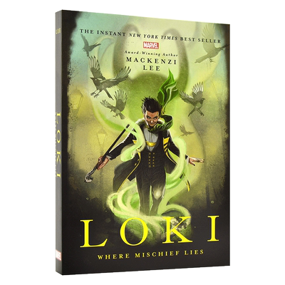 现货 洛基 诡计所在 英文原版 Loki: Where Mischief Lies 漫威宇宙Marvel Universe Mackenzi Lee 青少年奇幻小说 12-18岁