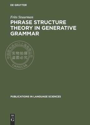 【预售 按需印刷】 Phrase structure theory in generative grammar