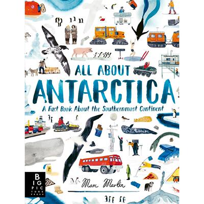 南极洲全解析 儿童科普读物 Big Picture Press 英文原版 All About Antarctica 7+岁