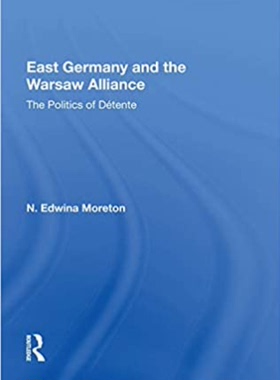 预售 按需印刷 East Germany And The Warsaw Alliance
