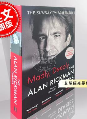 现货 艾伦瑞克曼日记斯内普教授哈利波特 Emma Thompson序 英文原版 Madly, Deeply: The Diaries of Alan Rickman