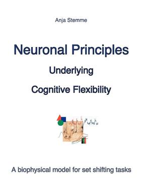 预售 按需印刷 Neuronal principles underlying cognitive flexibility