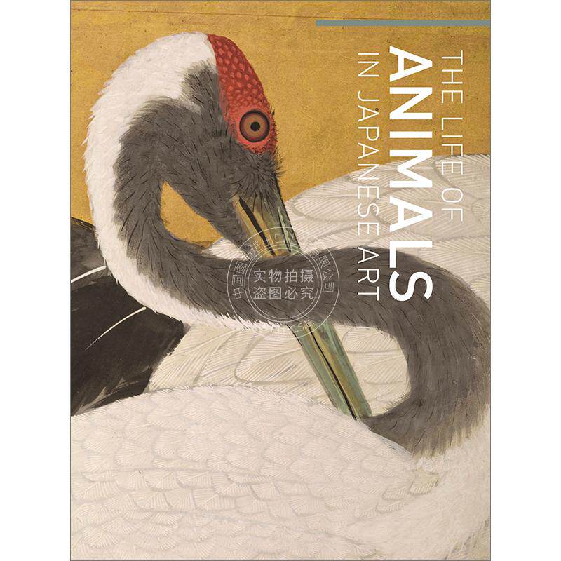 The Life of Animals in Japanese Art日本艺术中的动物生命 普林斯顿
