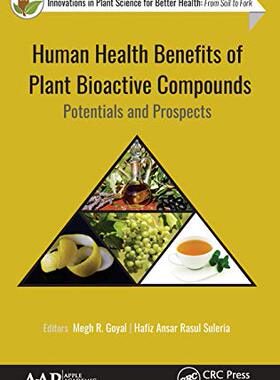预售 按需印刷 Human Health Benefits of Plant Bioactive Compounds