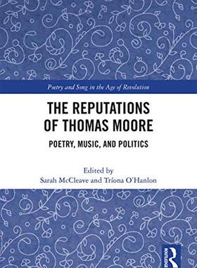 预售 按需印刷 The Reputations of Thomas Moore