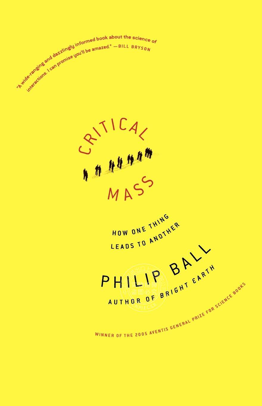 预售 按需印刷 Critical Mass: How One Thing Leads to Another 临界质量:一件事如何导致另一件事  Philip Ball 英文原版