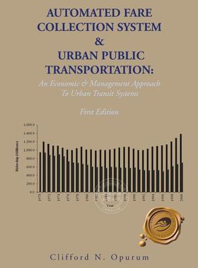 预售 按需印刷 Automated Fare Collection System & Urban Public Transportation