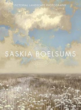 预售 画意风景摄影 Pictorial Landscape Photography 荷兰摄影师Saskia Boelsums作品集 英文原版