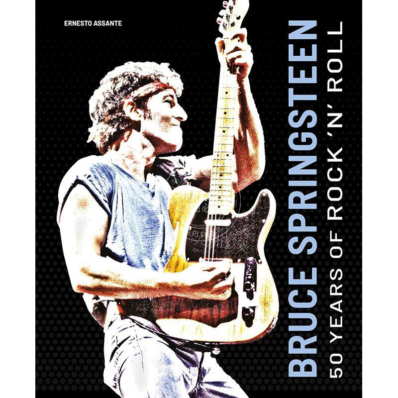 布鲁斯·斯普林斯汀：摇滚乐五十年 英文原版 艺术画册 Bruce Springsteen: 50 Years of Rock 'N' Roll
