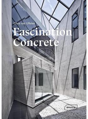 混凝土的魅力 英文原版 建筑设计 艺术画册 Fascination Concrete