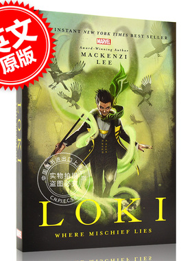 现货 洛基 诡计所在 英文原版 Loki: Where Mischief Lies 漫威宇宙Marvel Universe Mackenzi Lee 青少年奇幻小说 12-18岁