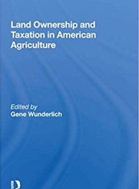 预售 按需印刷 Land Ownership And Taxation In American Agriculture