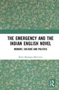 Emergency and the 预售 English The Indian Novel 按需印刷