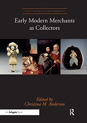 预售 按需印刷 Early Modern Merchants as Collectors