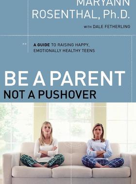 预售 按需印刷 Be a Parent  Not a Pushover