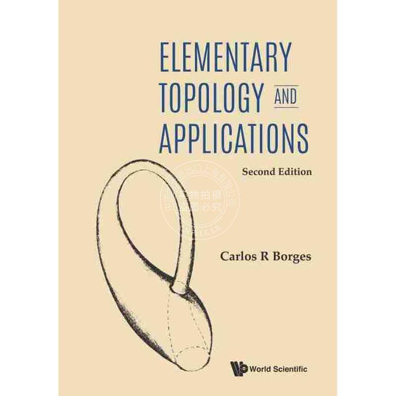 【预售 按需印刷】 初等拓扑学及应用（第二版）ELEMENTARY TOPOLOGY AND APPLICATIONS (SECOND EDITION)