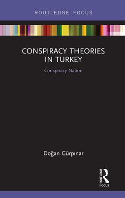 预售 按需印刷 Conspiracy Theories in Turkey