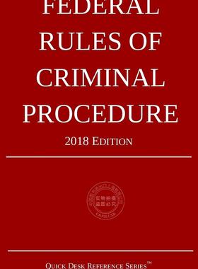 预售 按需印刷 Federal Rules of Criminal Procedure; 2018 Edition