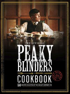 现货 《浴血黑帮》食谱 电影50道美酒佳肴推荐 精装餐饮插图书籍  英文原版 The Official Peaky Blinders Cookbook