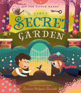 Lit for Secret 宝宝读名著系列低幼纸板互动机关书 Garden The 英文原版 Hands 秘密花园 Little