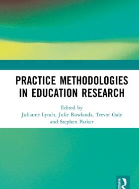 预售 按需印刷 Practice Methodologies in Education Research