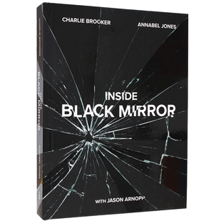 现货 黑镜幕后：口述历史插图插画版 黑镜官方记录画册设定集 英文原版 Inside Black Mirror:The Illustrated Oral History 精装