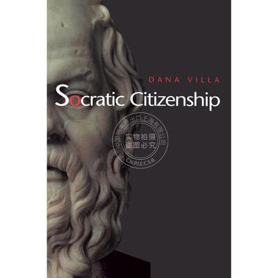 【满299送PUP新年台历】 Socratic Citizenship苏格拉底公民身份 英文原版 普林斯顿