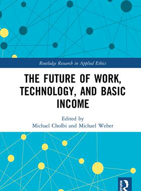 预售 按需印刷 The Future of Work, Technology, and Basic Income