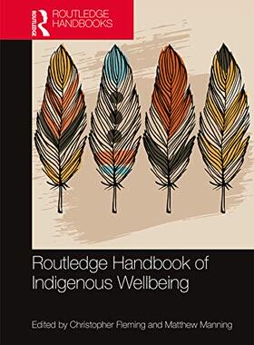 预售 按需印刷 Routledge Handbook of Indigenous Wellbeing