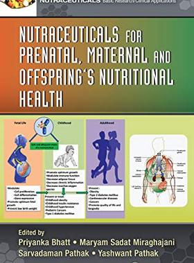 【预售 按需印刷】 Nutraceuticals for Prenatal, Maternal, and Offspring’s Nutritional Health
