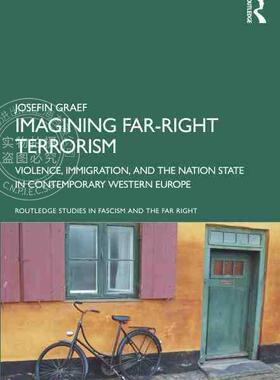 【预售 按需印刷】 Imagining Far right Terrorism