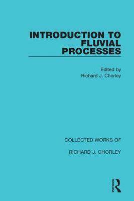 预售 按需印刷 Introduction to Fluvial Processes