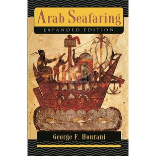 预售 按需印刷Arab SeafaringIn the Indian Ocean in Ancient and Early Medieval Times - Expanded Edition阿拉伯航海 英文原版