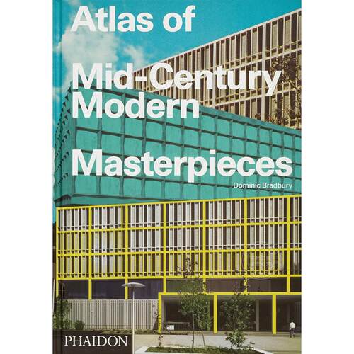 世纪中期现代建筑杰作图集 柯布西耶 赖特 密斯范德罗 Atlas of Mid-Century Modern Masterpieces 英文原版