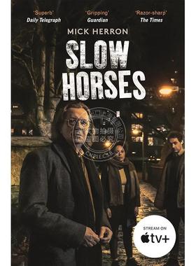 现货 流人 间谍小说 电视剧封面版 同名电视剧原著小说 Mick Herron Slough House系列 英文原版 Slow Horses 2024比尔盖茨书单