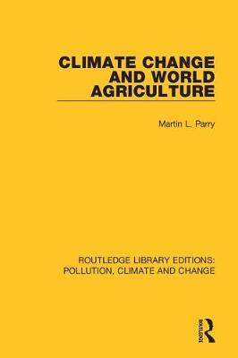预售按需印刷 Climate Change and World Agriculture