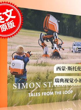 预售 环形物语 瑞典视觉小说大师西蒙·斯托伦哈格 英文原版 Tales from the Loop Simon Stalenhag