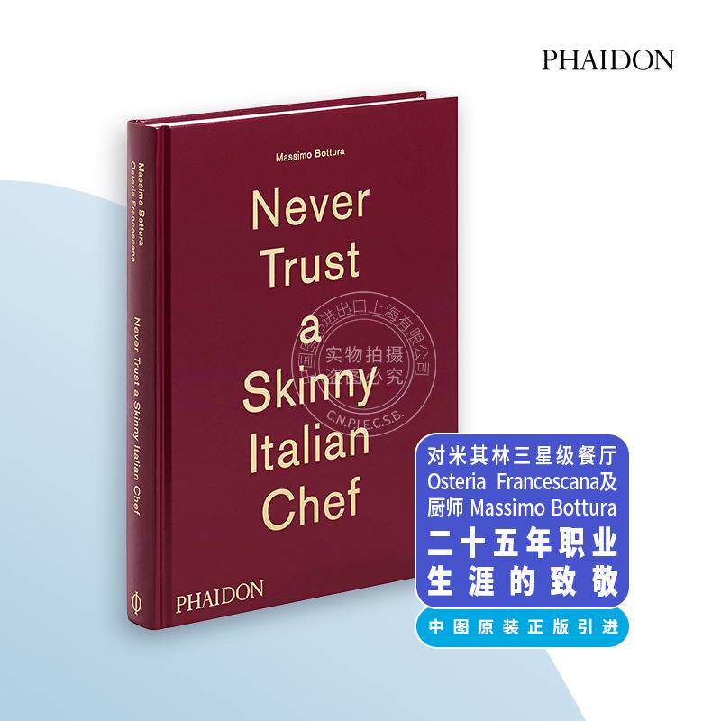 永远不要相信瘦弱的意大利厨师 Never Trust A Skinny Italian Chef 英文原版 米其林厨师玛斯莫·泊图拉
