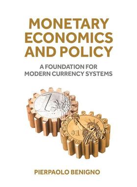 【满299送PUP新年台历】 Monetary Economics and Policy  普林斯顿